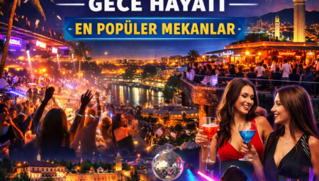 Antalya’ya Ne Zaman Gidilir? En İyi Zaman Rehberi